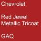 Preview: Chevrolet, Red Jewel Metallic Tricoat, GAQ.